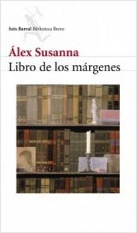 libro de los margenes - Alex Susanna
