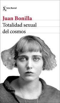 totalidad sexual del cosmos - Juan Bonilla