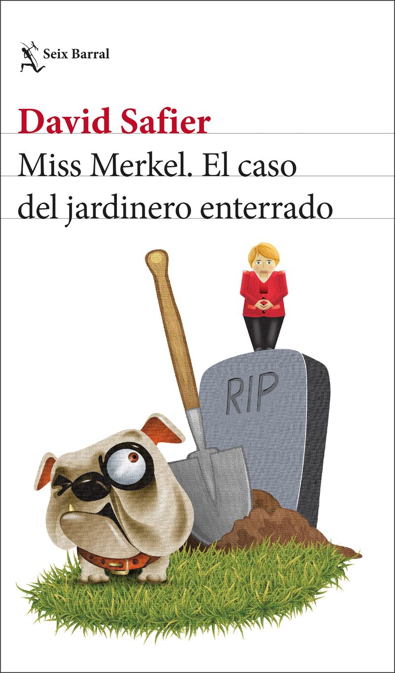 MISS MERKEL - EL CASO DEL JARDINERO ENTERRADO