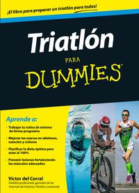 triatlon para dummies - Victor Manuel Del Corral Morales