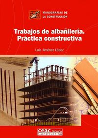trabajos de albañileria - practica constructiva - Luis Jimenez Lopez
