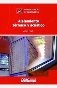 aislamiento termico y acustico - Miguel Paya