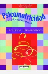 PSICOMOTRICIDAD EN LA EDUCACION INFANTIL - RECURSOS PEDAGOGICOS