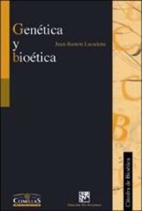 genetica y bioetica - Juan Ramon Lacadena