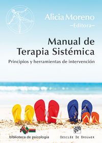 MANUAL DE TERAPIA SISTEMICA - PRINCIPIOS Y HERRAMIENTAS DE INTERVENCION