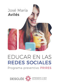 EDUCAR EN LAS REDES SOCIALES - PROGRAMA PREVENTIVO PRIRES