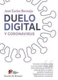 duelo digital y coronavirus - Jose Carlos Bermejo
