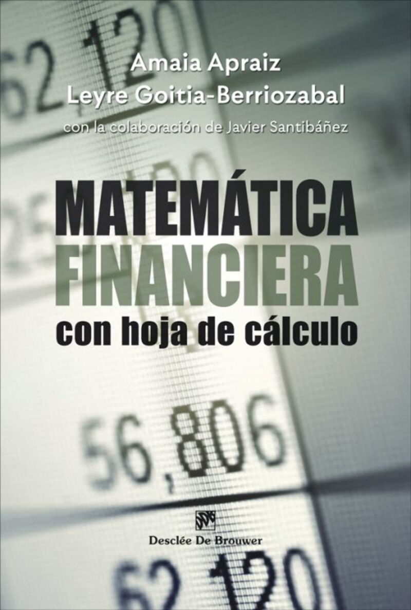 matematica financiera con hoja de calculo - Amaia Apraiz / Leyre Goitia-Berriozabal