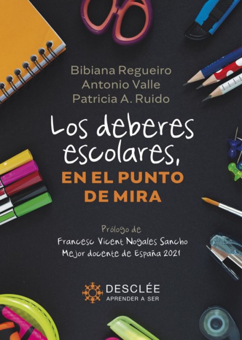 los deberes escolares, en el punto de mira - Bibiana Regueiro / Antonio Valle / Patricia A. Ruido
