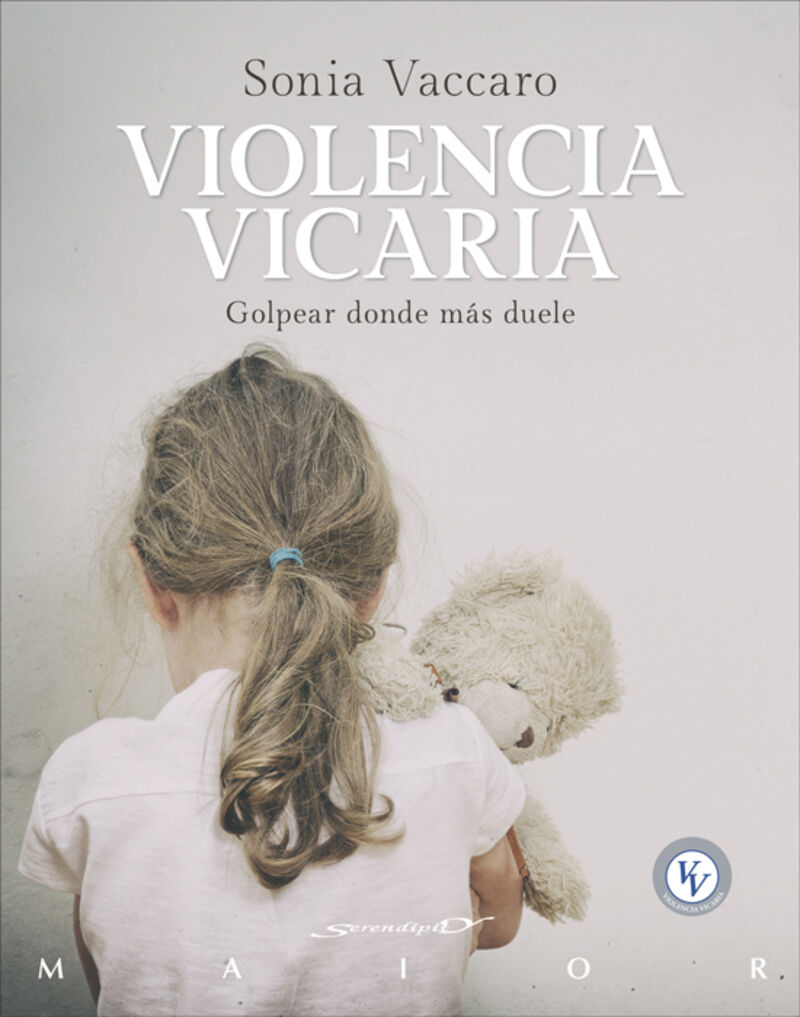violencia vicaria - golpear donde mas duele - Sonia Vaccaro