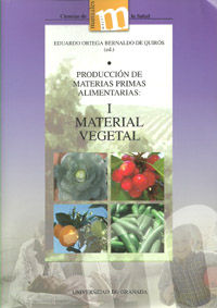 PRODUCCION DE MATERIAS PRIMAS ALIMENTARIAS I - MATERIAL VEGETAL