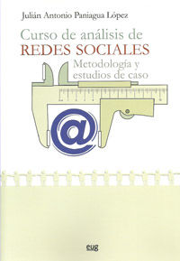 CURSO DE ANALISIS DE REDES SOCIALES - METODOLOGIA Y ESTUDIOS DE CASO