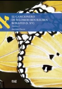 CANCIONERO DE SELOMOH BEN REUBEN BONAFED, EL (S. XV) 1
