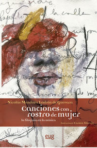 canciones con rostro de mujer - la filoginia en la musica - Nicolas Mendoza Ladron De Guevara
