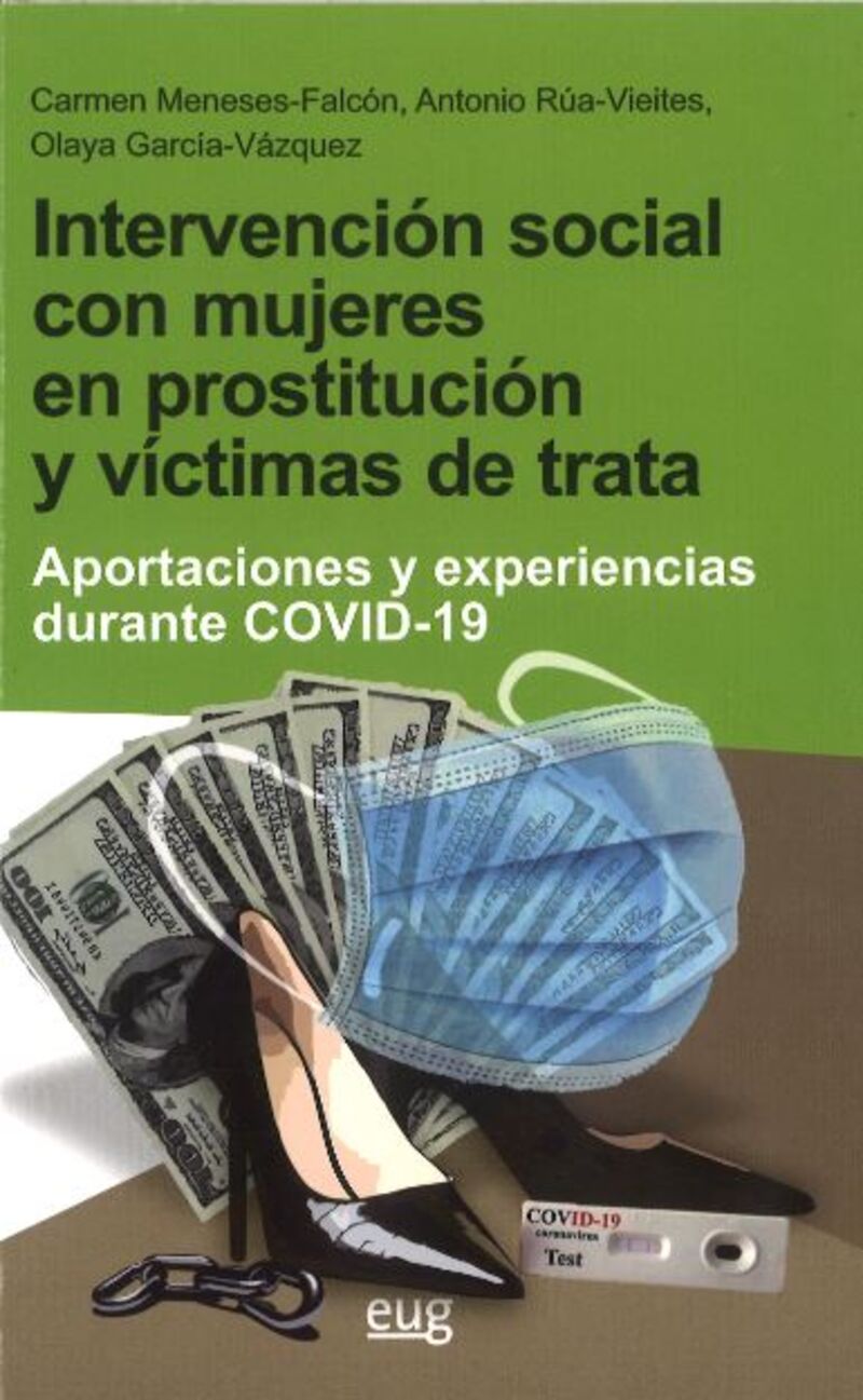 intervencion social con mujeres en prostitucion y victimas de trata - aportaciones y experiencias durante covid-19