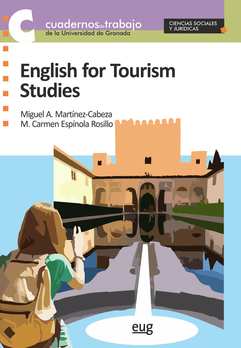 english for tourism studies - Miguel Angel Martinez-Cabeza Lombardo / Maria Del Carmen Espinola Rosillo