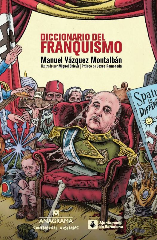 diccionario del franquismo - Manuel Vazquez Montalban