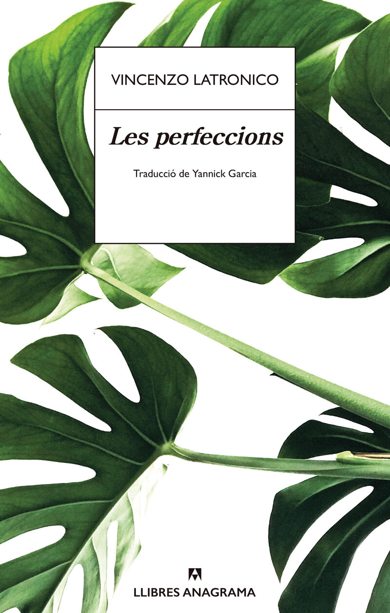 les perfeccions - Vincenzo Latronico