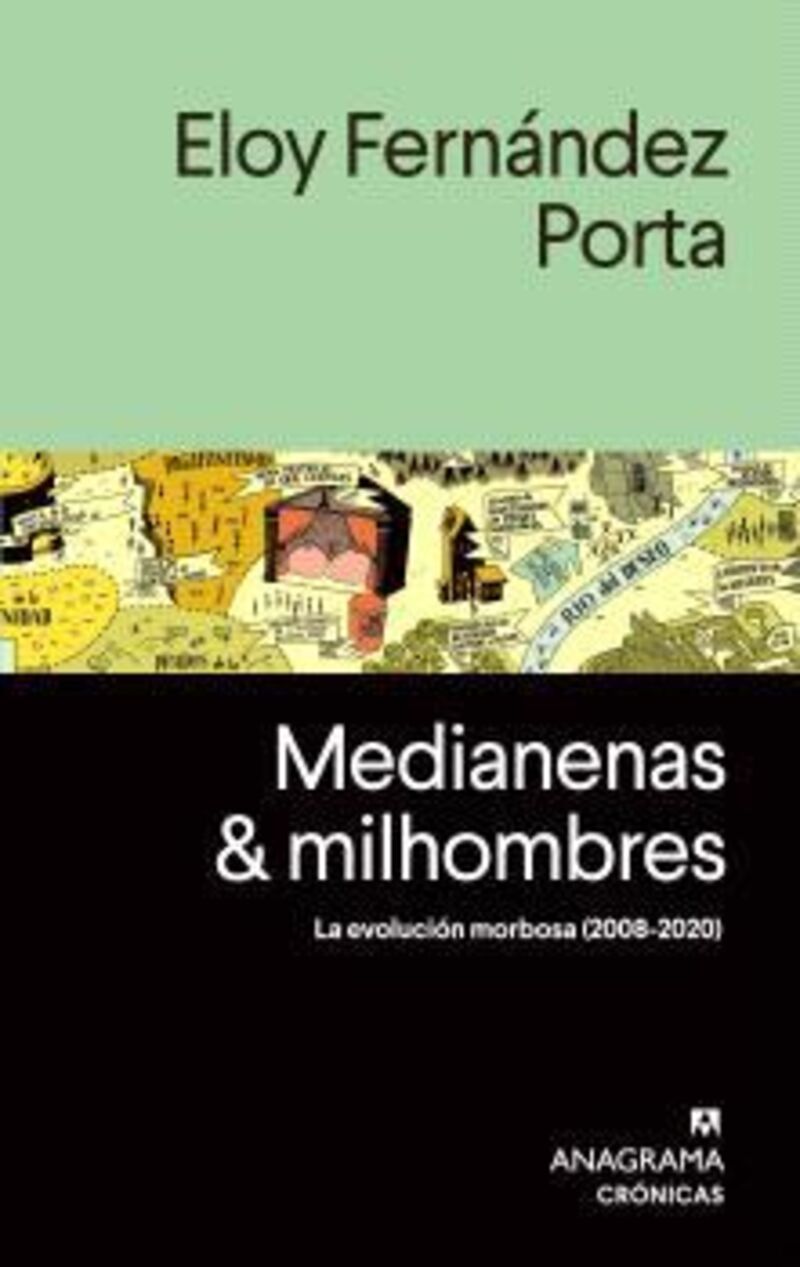 medianenas y milhombres - Eloy Fernandez Porta