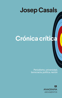 cronica critica - periodismo, universidad, burocracia, politica, nacion