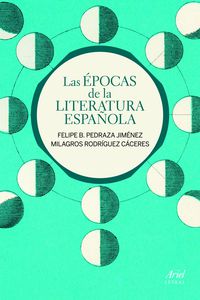 EPOCAS DE LA LITERATURA ESPAÑOLA, LAS