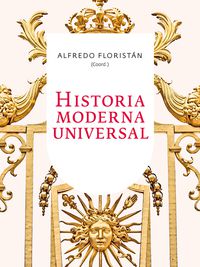 historia moderna universal - Alfredo Floristan (coord. )