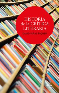 historia de la critica literaria - David Viñas Piquer