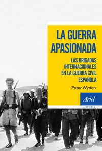 La guerra apasionada - Peter Wyden
