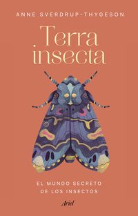 terra insecta - Anne Sverdrup-Thygeson