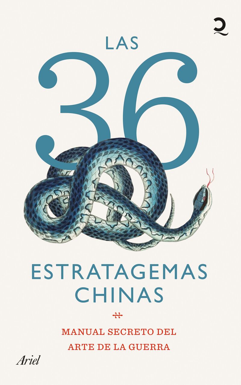LAS 36 ESTRATAGEMAS CHINAS - MANUAL SECRETO DEL ARTE DE LA GUERRA