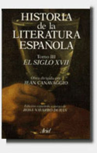 HISTORIA LITERATURA ESPAÑOLA III - SIGLO XVII
