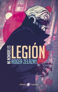 mi nombre es legion - Robert Zelazny