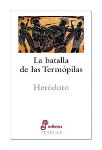 La batalla de las termopilas - Herodoto