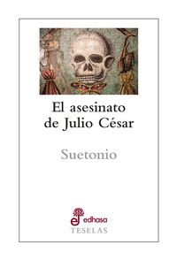 El asesinato de julio cesar - Suetonio