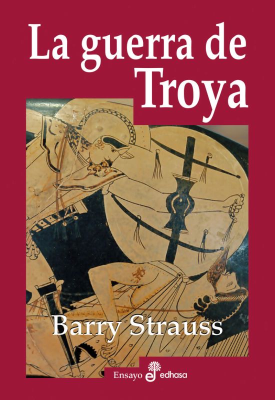 la guerra de troya - Barry Strauss