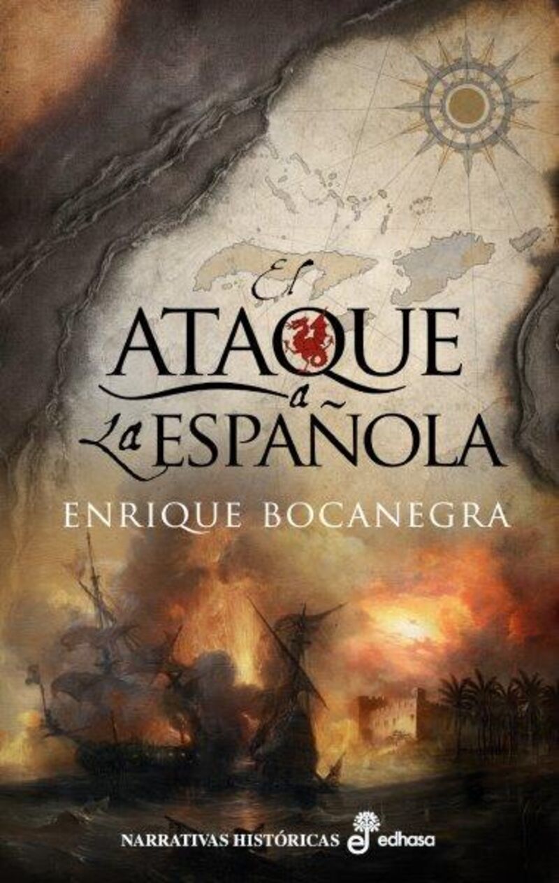 el ataque a la española - Enrique Bocanegra