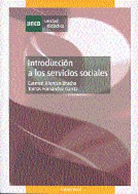 introduccion a los servicios sociales - Carmen Aleman Bracho / Tomas Fernandez Garcia