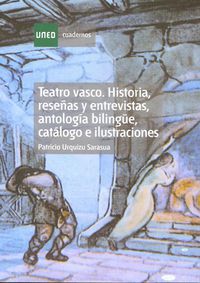 teatro vasco - historia, reseñas y entrevistas, antologia b - Patricio Urquizu