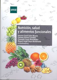 nutricion, salud y alimentos funcionales - Socorro Coral Calvo Bruzos / Carmen Gomez Candela / Miguel Angel Royo Bordonada / Consuelo Lopez Nomdedeu