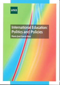 international education - politics and policies - Mª Jose Garcia Ruiz