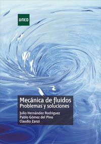 MECANICA DE FLUIDOS - PROBLEMAS Y SOLUCIONES