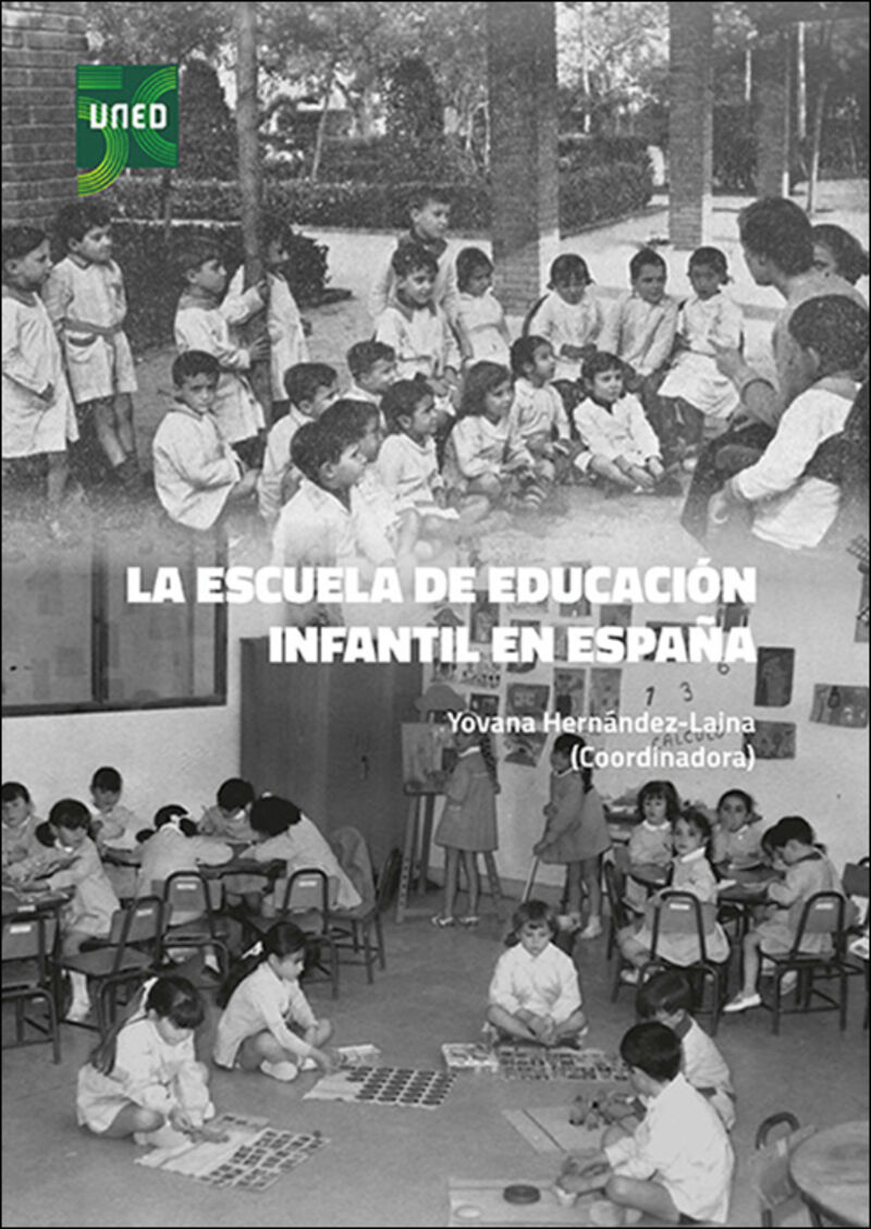 la escuela de educacion infantil en españa - M. Yovana Hernandez Laina