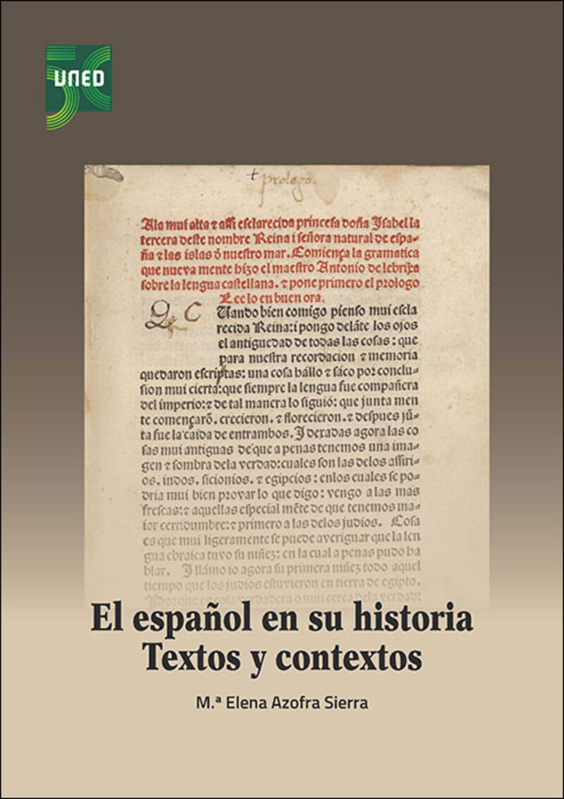 el español en su historia - textos y contextos - M. Elena Azofra Sierra