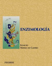 enzimologia - Ignacio Nuñez De Castro