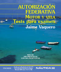 autorizacion federativa, motor y vela - tests para examen - Jaime Vaquero Rico