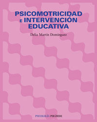 PSICOMOTRICIDAD E INTERVENCION EDUCATIVA