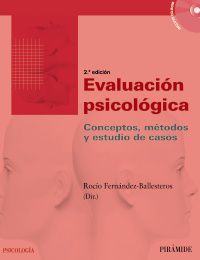 EVALUACION PSICOLOGICA - CONCEPTOS, METODOS Y ESTUDIO DE CASOS
