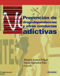 prevencion de drogodependencias y otras conductas adictivas