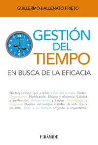 GESTION DEL TIEMPO - EN BUSCA DE LA EFICACIA