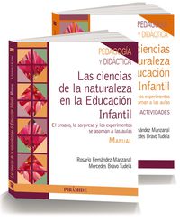 CIENCIAS DE LA NATURALEZA EN LA EDUCACION INFANTIL, LAS (PACK) - EL ENSAYO, LA SORPRESA Y LOS EXPERIMENTOS SE ASOMAN A LAS AULAS